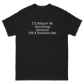 I'd Rather Be T-Shirt