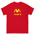 I'm Lovin It  T-Shirt