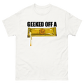 Geeked Off A Honey Pack T-Shirt