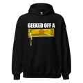 Geeked Off A Honey Pack Hoodie