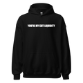 You're My Exit Liquidity Hoodie