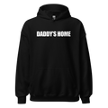 Daddy's Home Hoodie