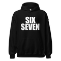 Six Seven Hoodie